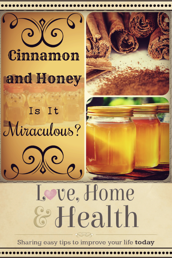 Cinnamon and Honey Cures - Love, Home and Health