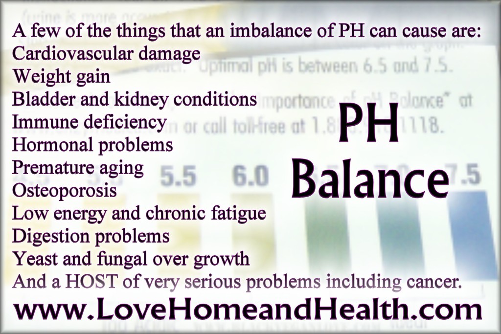 PH Balance Can Cause @ www.LoveHomeandHealth.com