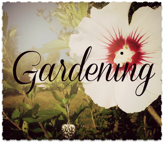 Gardening