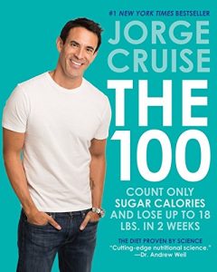 Get The 100: Count ONLY Sugar Calories and Lose Up to 18 Lbs. in 2 Weeks Hardcover Here!