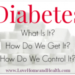 Diabetes Home Remedies @ www.LoveHomeandHealth.com