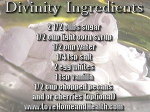 divinity ingredients and the secret to perfect divinity @ www.LoveHomeandHealth