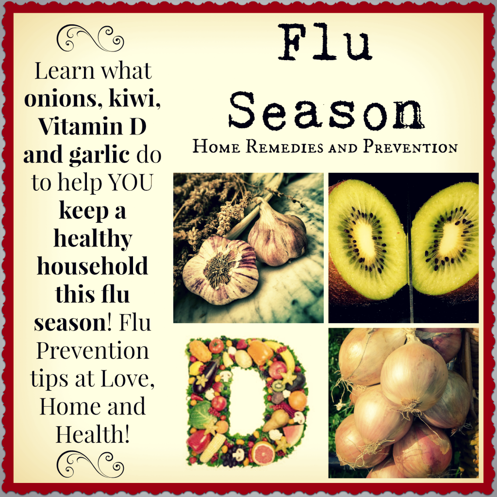 Flu Season Home Remedies @ www.LoveHomeandHealth.com #Flu #FluSeason #FluEpidemic #HomeRemedies