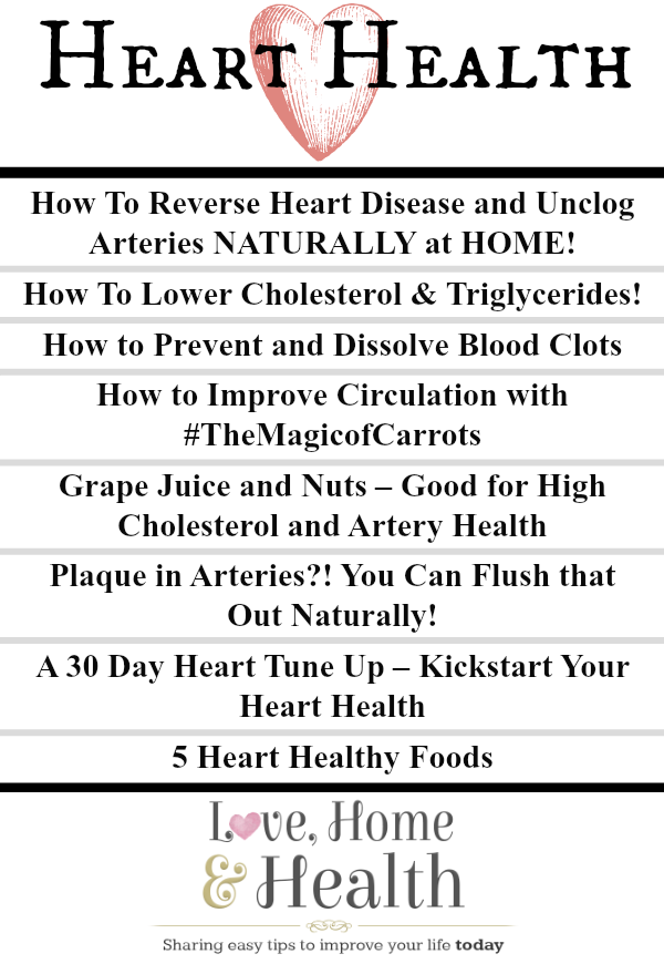 Heart Health at www.LoveHomeandHealth.com