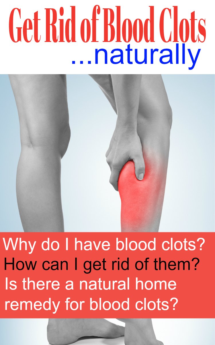 Home Remedy Blood Clots