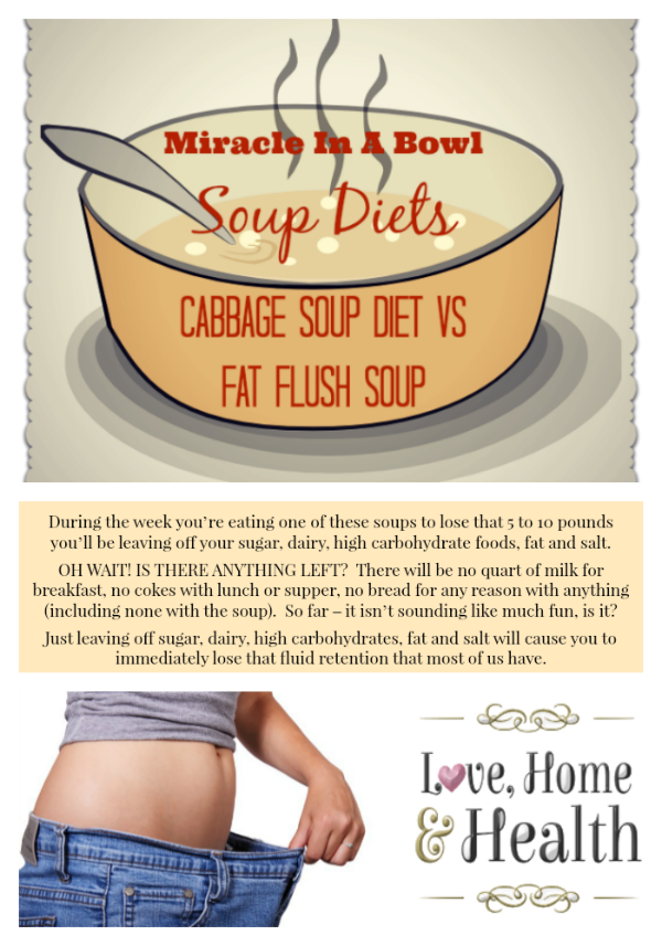 Soup Diets - Fat Flush Soup Diet - Cabbage Soup Diet - Love Home and Health