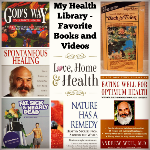 "My Health Library - Favorite Books and Videos - Love, Home and Health"