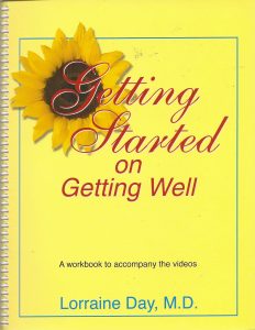 Getting Started on Getting Well: A Workbook to Accompany the Videos Spiral-bound