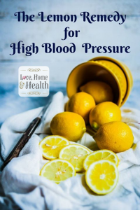 blood pressure - lemon remedy - love, home and health