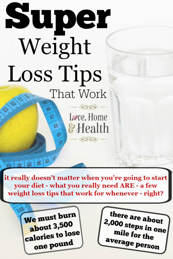 Weight Loss Tips That Work - Love, Home and Health